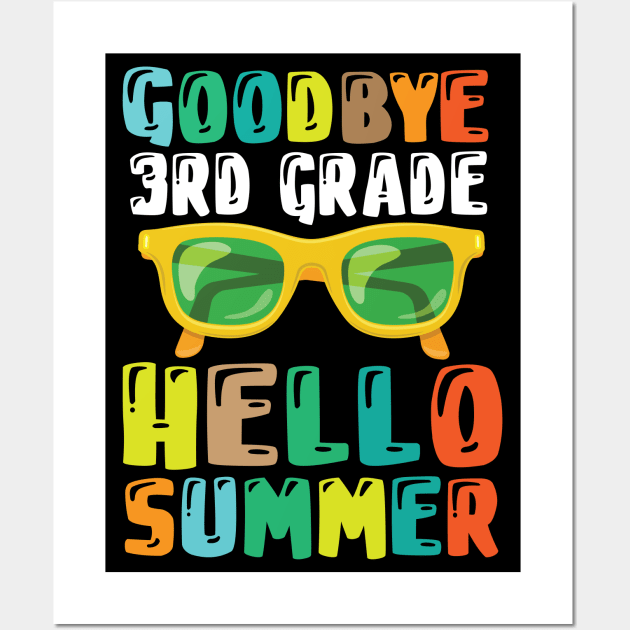 Teacher Student Goodbye 3rd Grade Hello Summer Break Days Wall Art by DainaMotteut